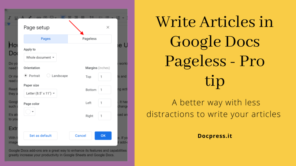 Write Articles in Google Docs Pageless - Pro tip #1